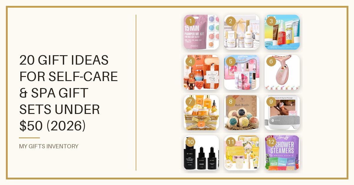 20 Gift Ideas for Self-Care & Spa Gift Sets Under $50 (2026)