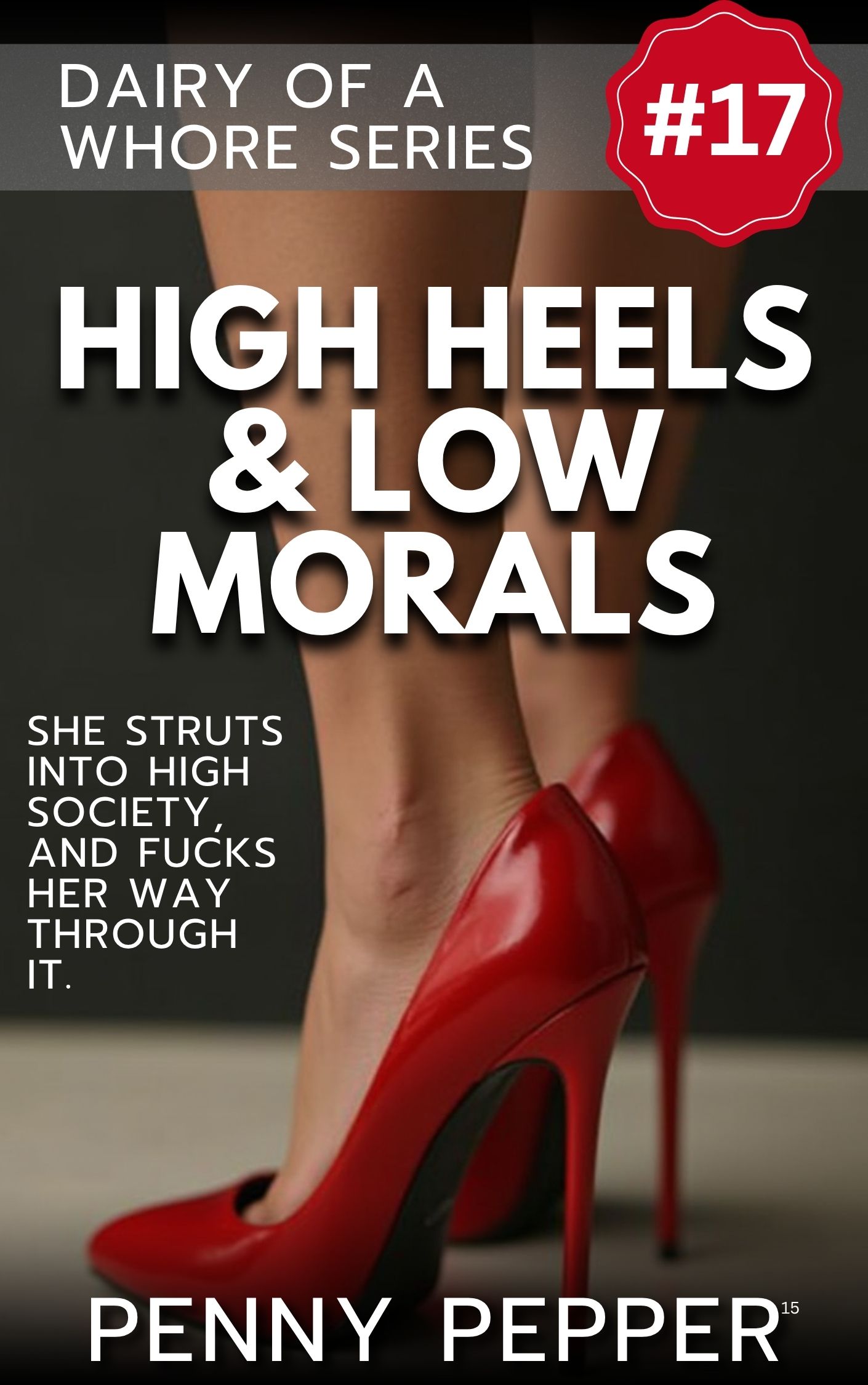 High Heels & Low Morals cover