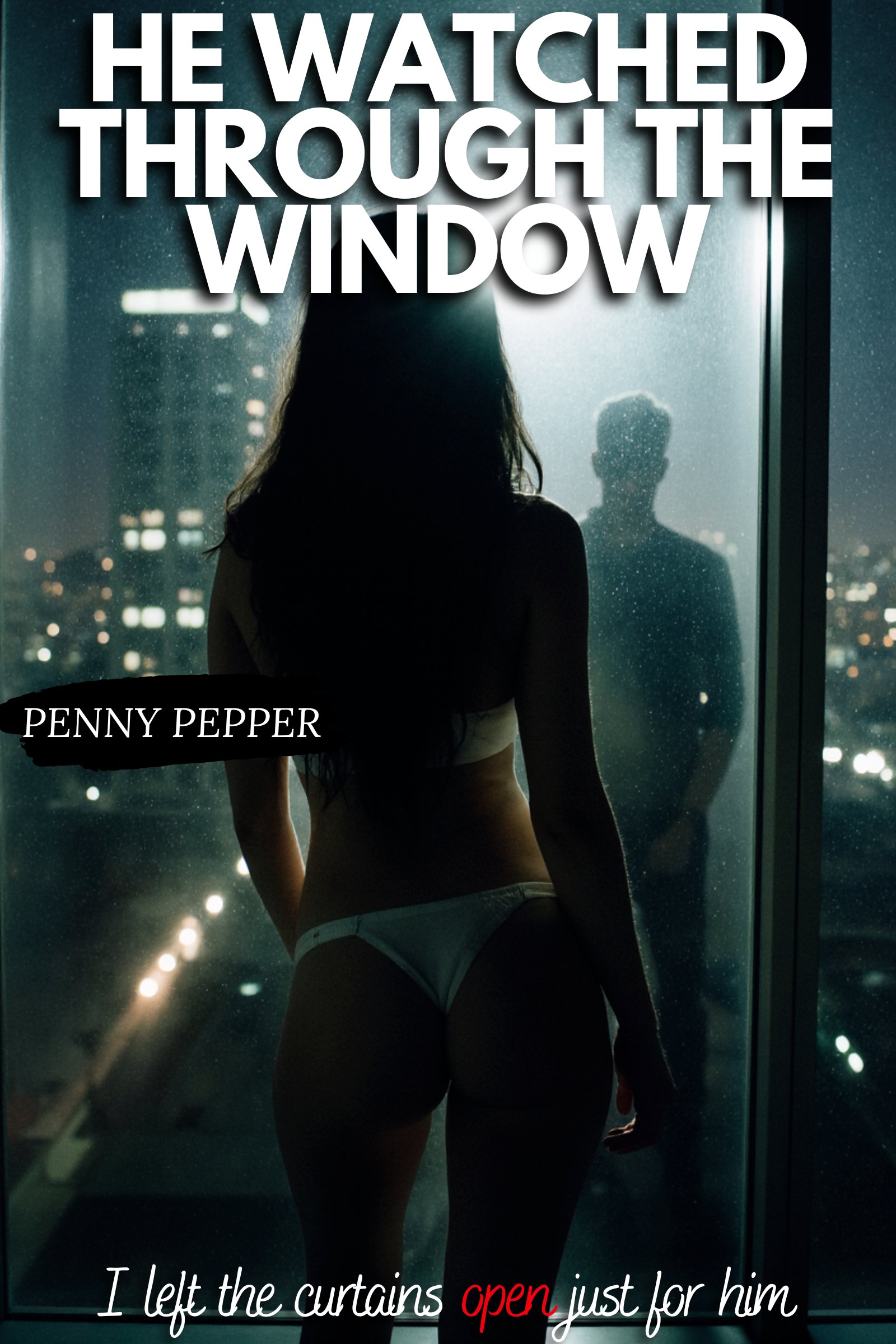He Watched Through the Window: A Shameless Hotwife Exhibition cover