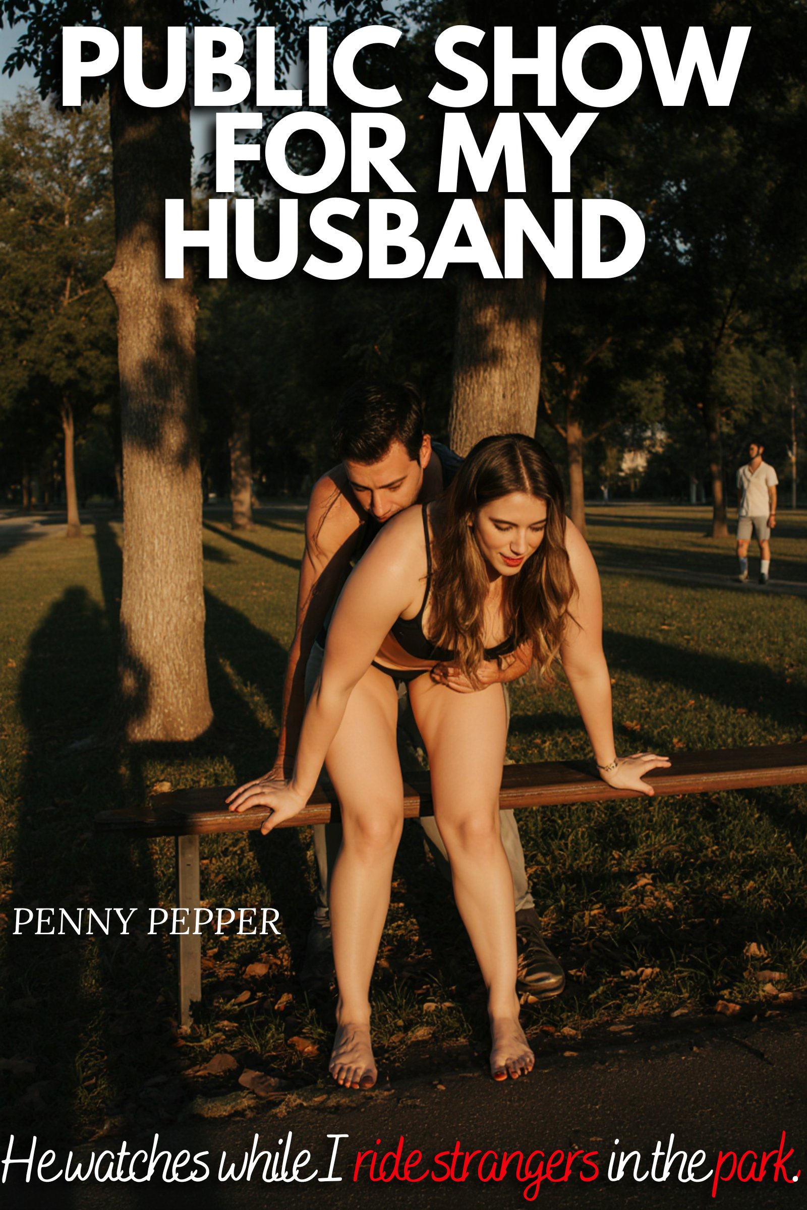 Public Show For My Husband cover