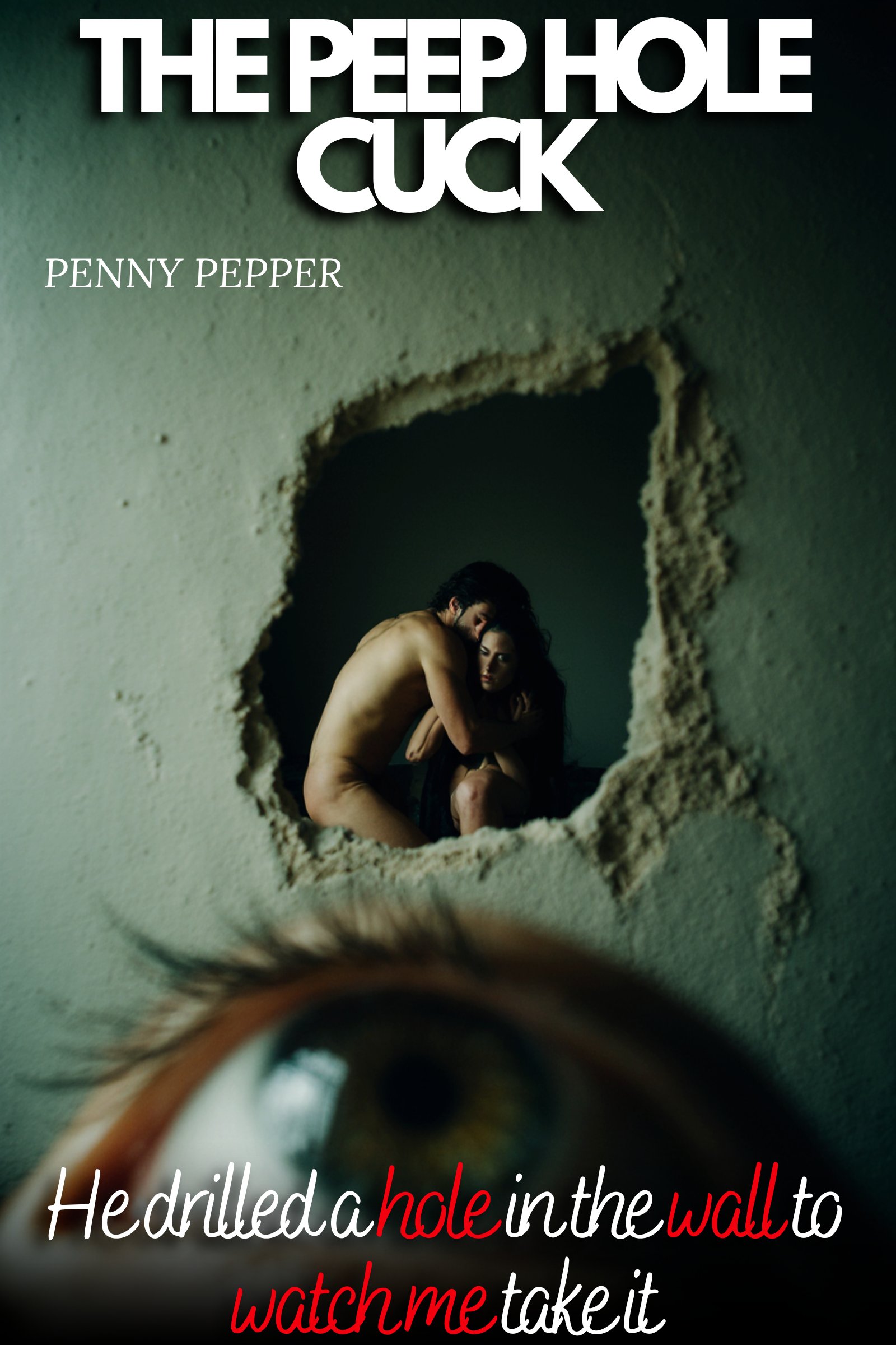 The Peep Hole Cuck cover