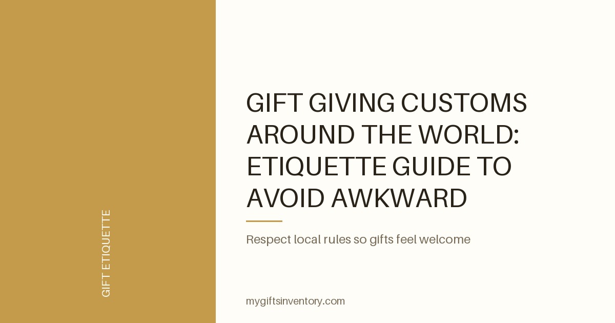 Gift Giving Customs Around the World: Etiquette Guide to Avoid Awkward Moments