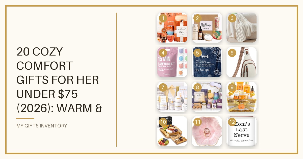 20 Cozy Comfort Gifts for Her Under $75 (2026): Warm & Snuggly Picks She'll Love