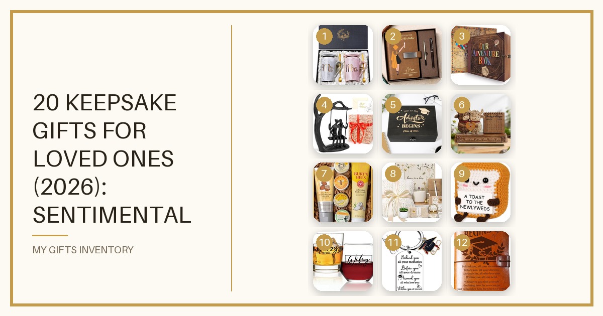 20 Keepsake Gifts for Loved Ones (2026): Sentimental Picks They'll Treasure
