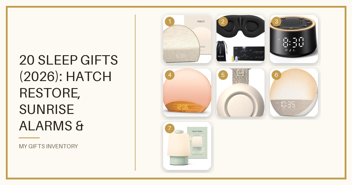 20 Sleep Gifts (2026): Hatch Restore, Sunrise Alarms & Sound Machines