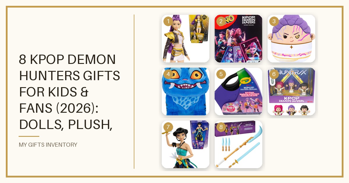 8 KPop Demon Hunters Gifts for Kids & Fans (2026): Dolls, Plush, Games & Crafts