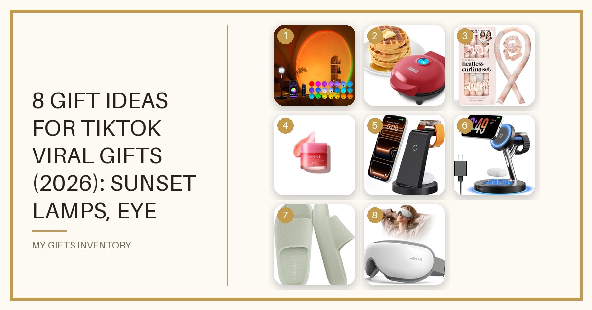 8 Best TikTok Viral Gifts (2026): Sunset Lamps, Eye Massagers, Mini Waffle Makers & More