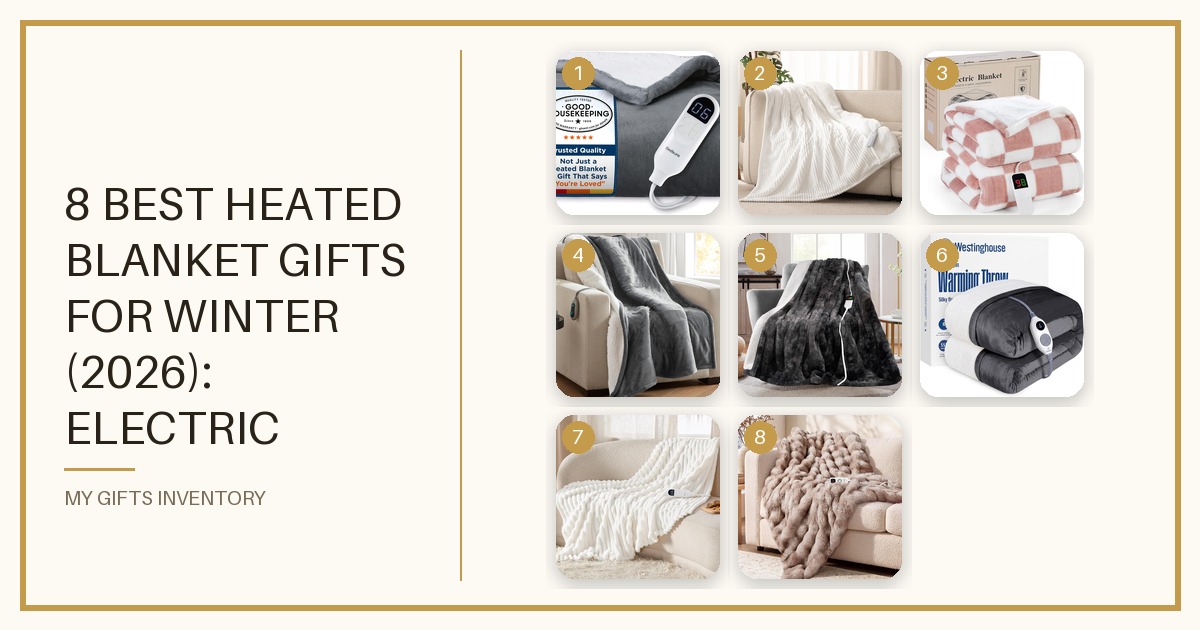 8 Best Heated Blanket Gifts for Winter (2026): Electric Throws for Grandma, Mom & Anyone Always Cold
