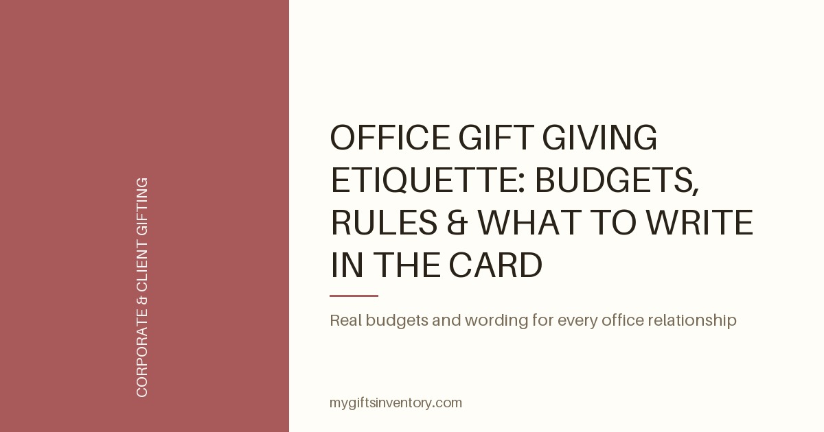 Office Gift Giving Etiquette: Budgets, Rules & What to Write in the Card