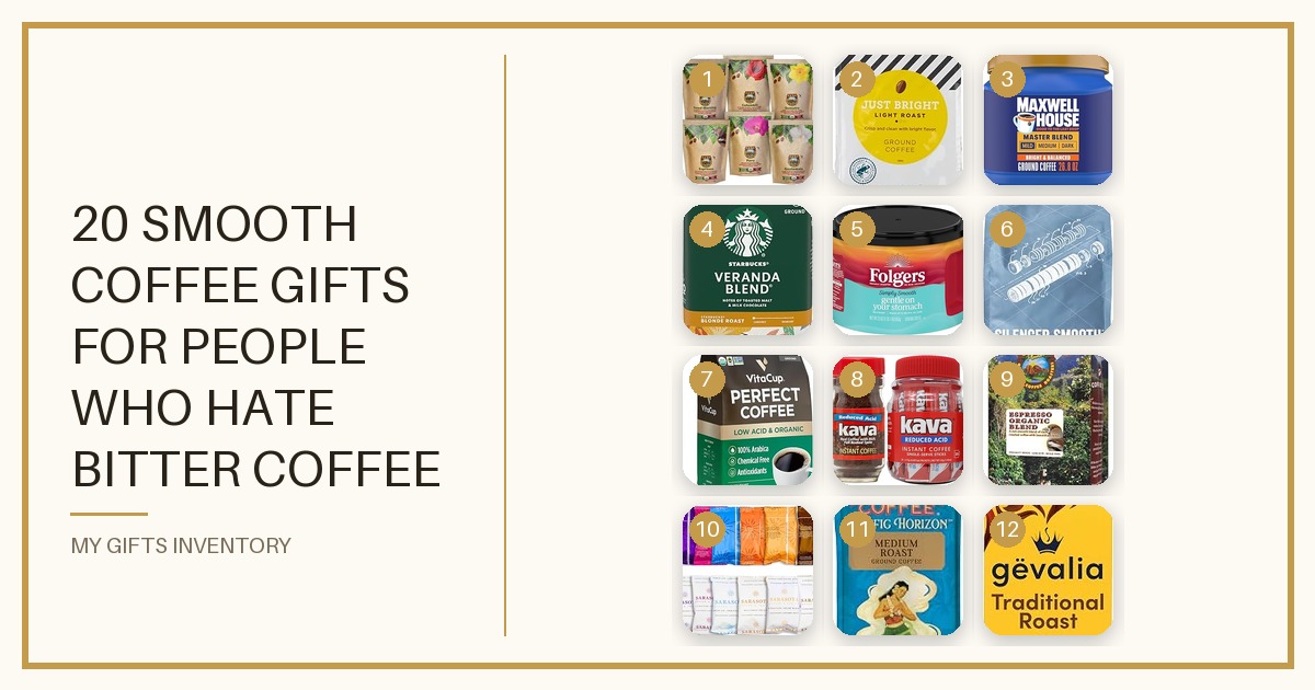 20 Smooth Coffee Gifts for People Who Hate Bitter Coffee Under $50 (2026)