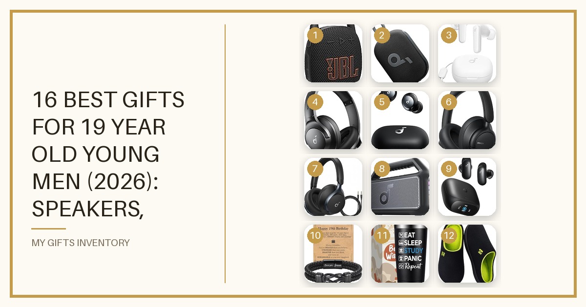 16 Best Gifts for 19 Year Old Young Men (2026): Speakers, Earbuds & Everyday Gear He'll Actually Use