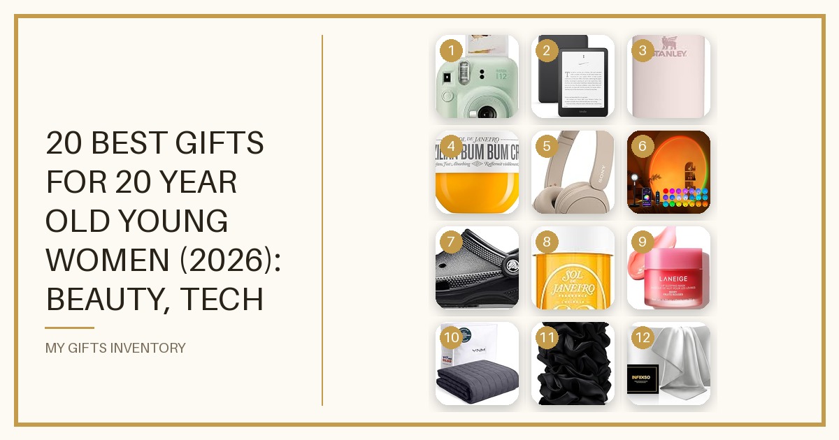 20 Best Gifts for 20 Year Old Young Women (2026): Beauty, Tech & Cozy Picks She'll Use
