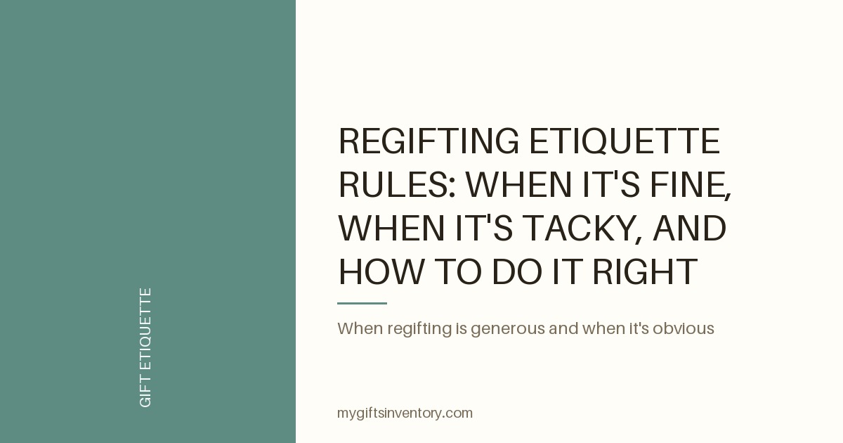 Regifting Etiquette Rules: When It's Fine, When It's Tacky, and How to Do It Right