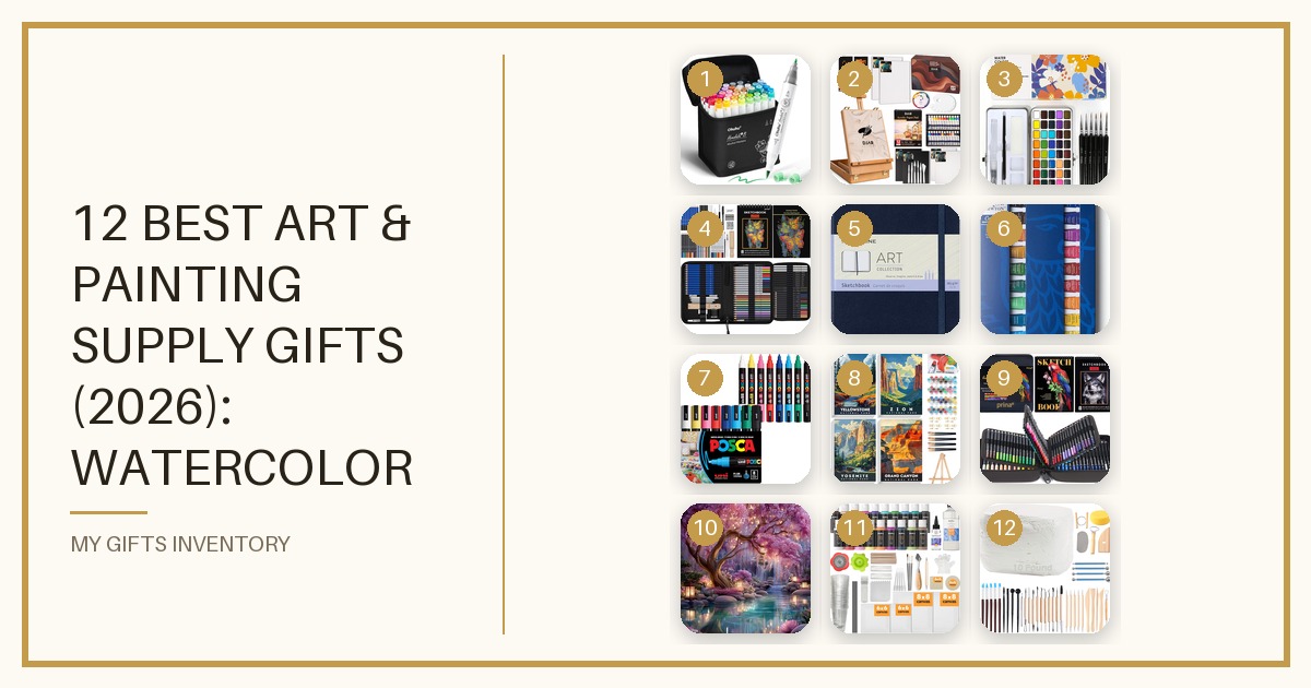 12 Best Art & Painting Supply Gifts (2026): Watercolor Sets, Alcohol Markers, Paint Pens, Paint-by-Number Kits & Sketchbooks
