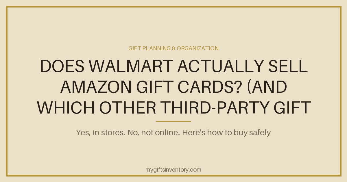 Does Walmart Actually Sell Amazon Gift Cards? (And Which Other Third-Party Gift Cards You Can Buy There)