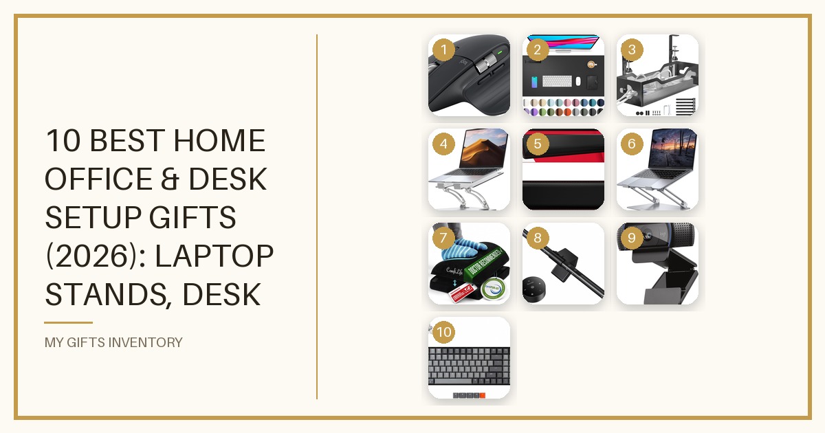 10 Best Home Office & Desk Setup Gifts (2026): Laptop Stands, Desk Mats, Monitor Light Bars, Mice, Keyboards & Ergonomic Picks