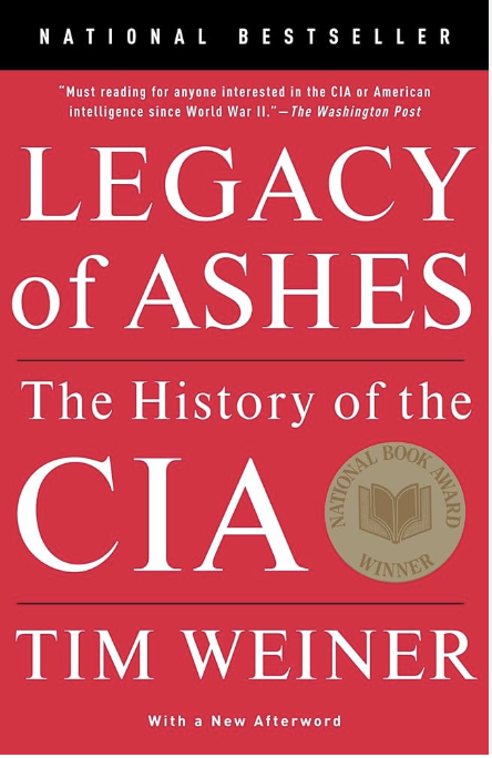 Legacy of Ashes: The History of the CIA cover