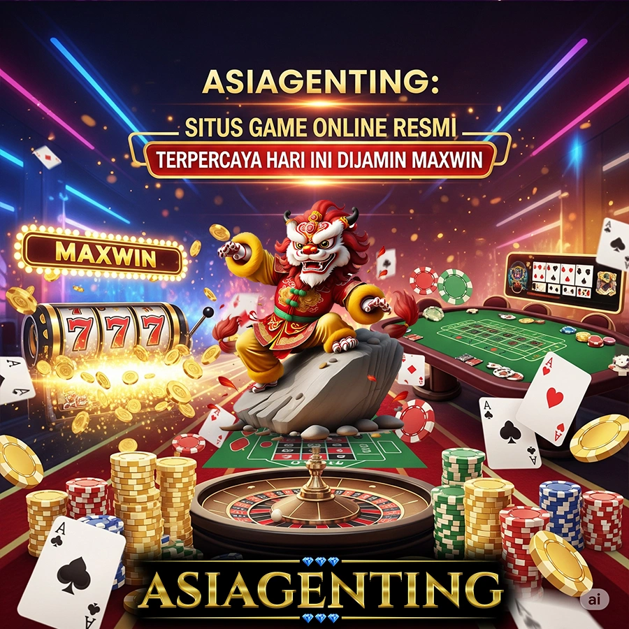 Asiagenting : Situs Game Online Resmi Terpercaya Hari Ini Dijamin Maxwin