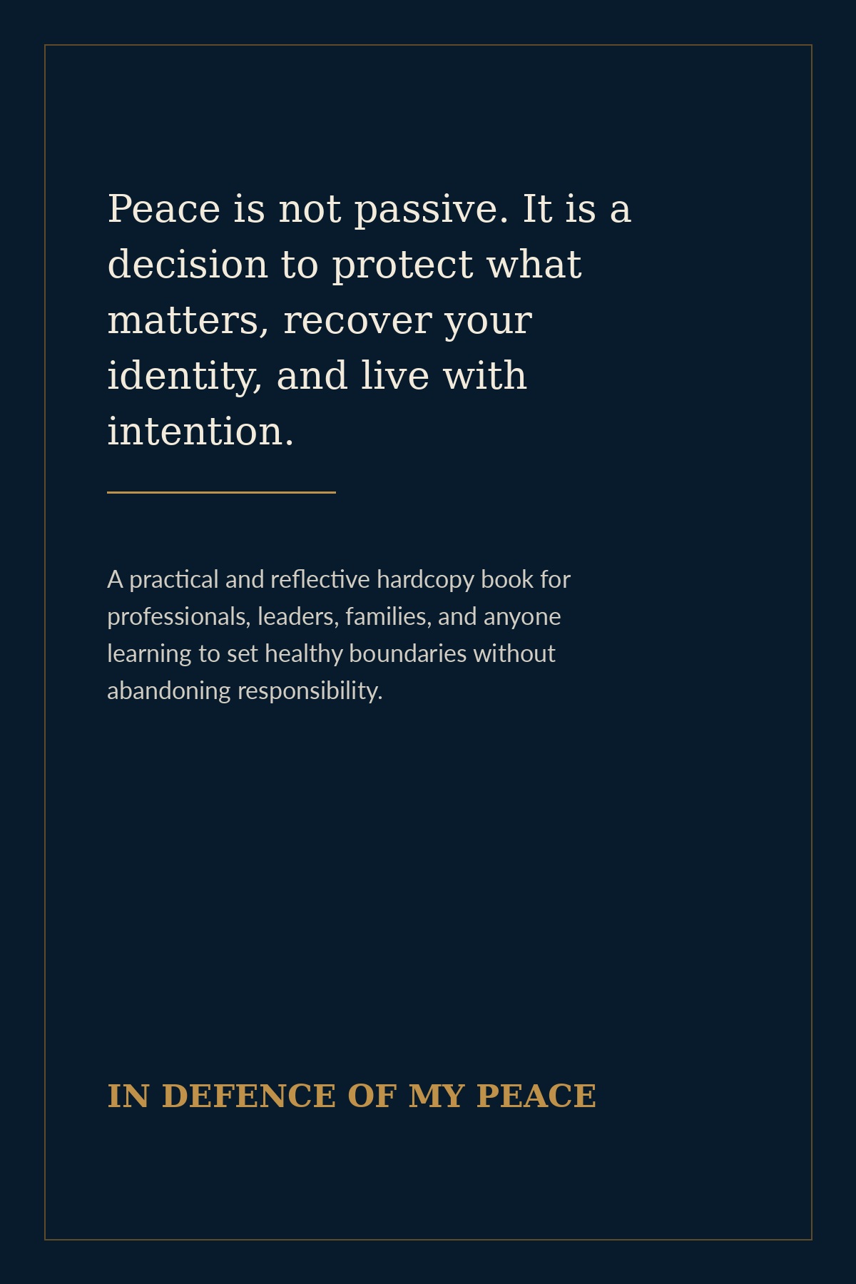 In Defence of My Peace hardcopy back cover