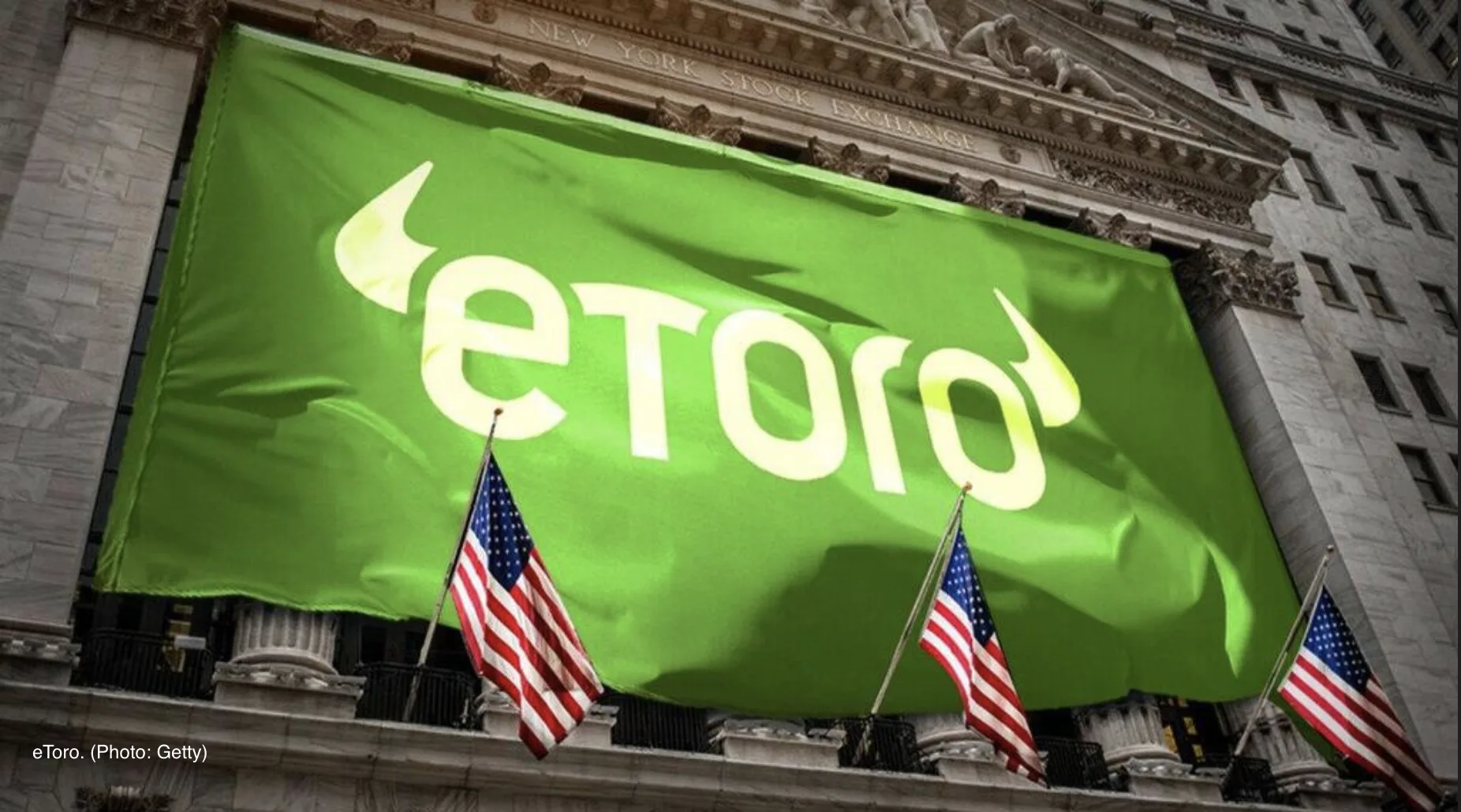 eToro. (Photo: Getty)