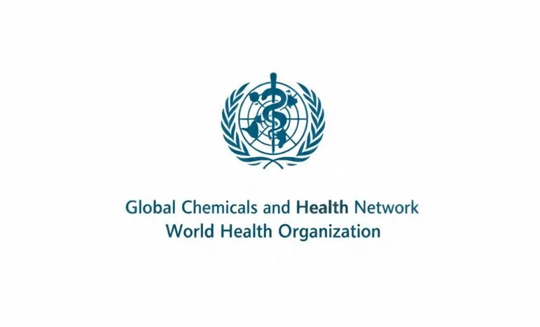 Global Chemicals and Health Network: A New WHO-Led Initiative