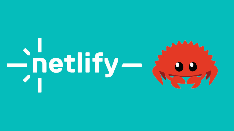 How to use Rust to create a Netlify Serverless function