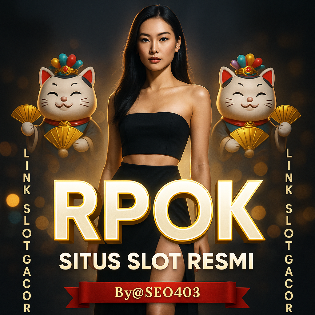 RPOK Apk Slot Link (APP) Download v 9.8.0 Terbaru untuk Android Gratis 2025