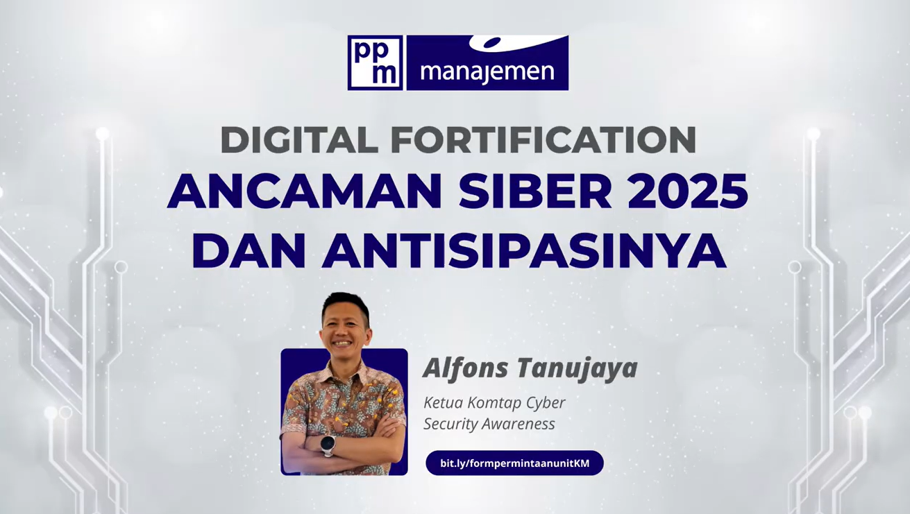 Digital Fortification: Ancaman Siber 2025 dan Antisipasinya
