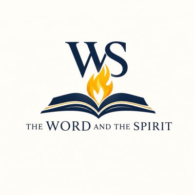 The Word and The Spirit
