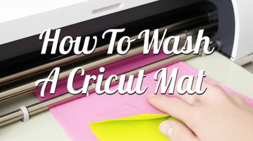 How To Wash A Cricut Mat
