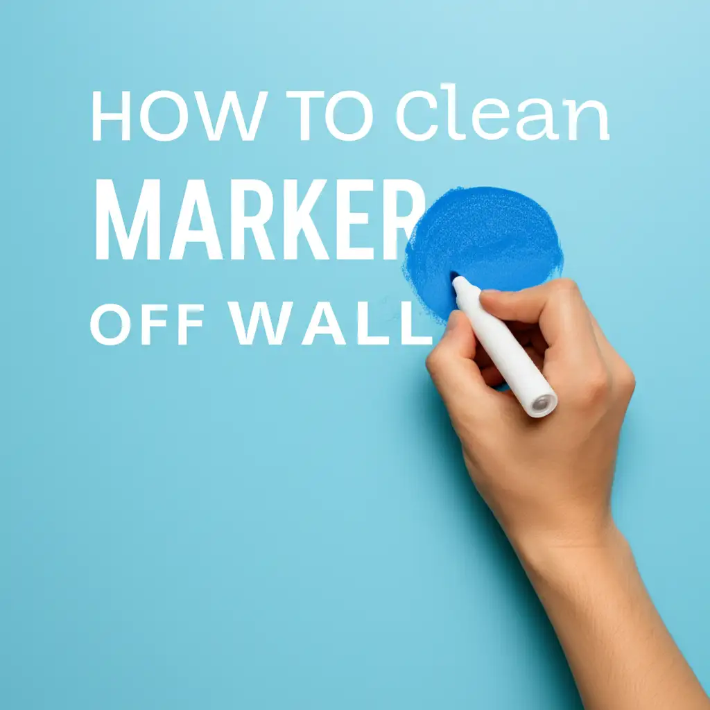 How To Clean Marker Off Wall