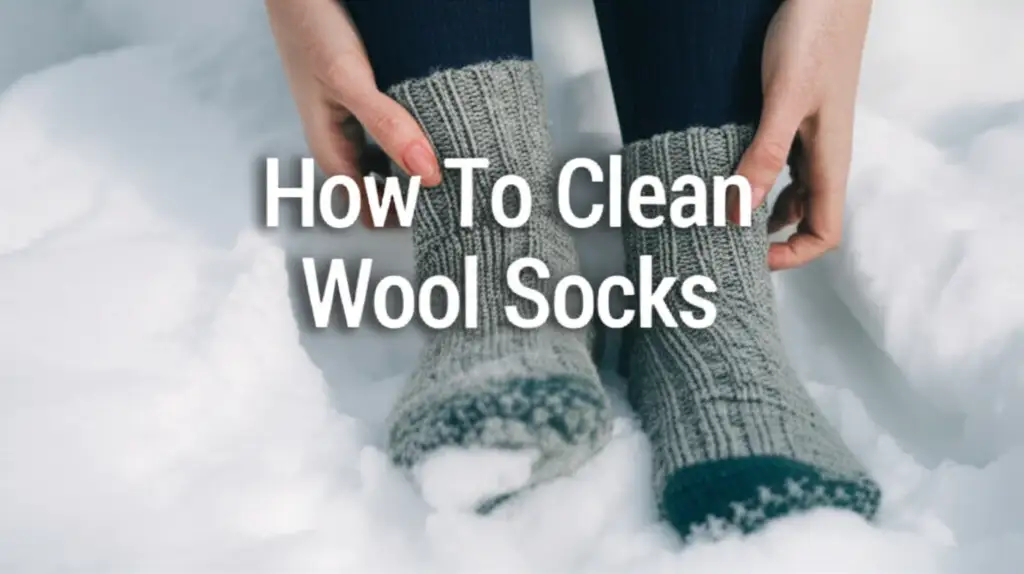 How To Clean Wool Socks