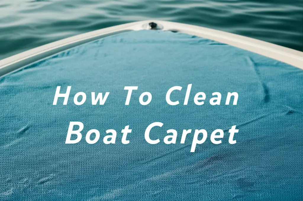 How To Clean Boat Carpet
