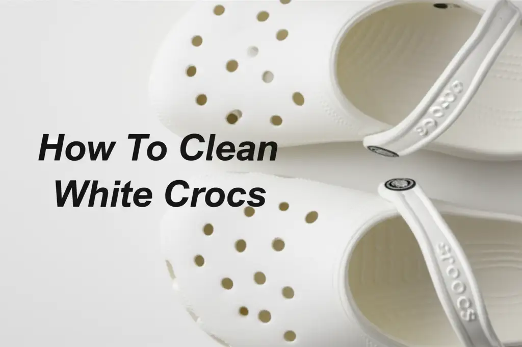 How To Clean White Crocs