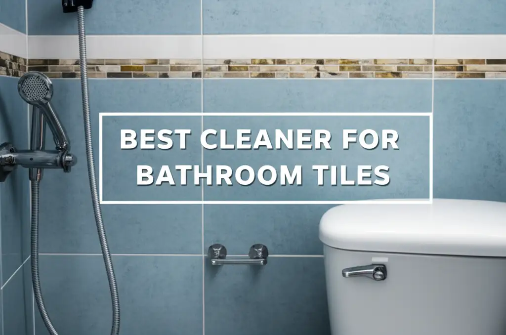 Discover the best cleaner for bathroom tiles to enhance your experience. Find top solutions based on thorough testing and reviews.