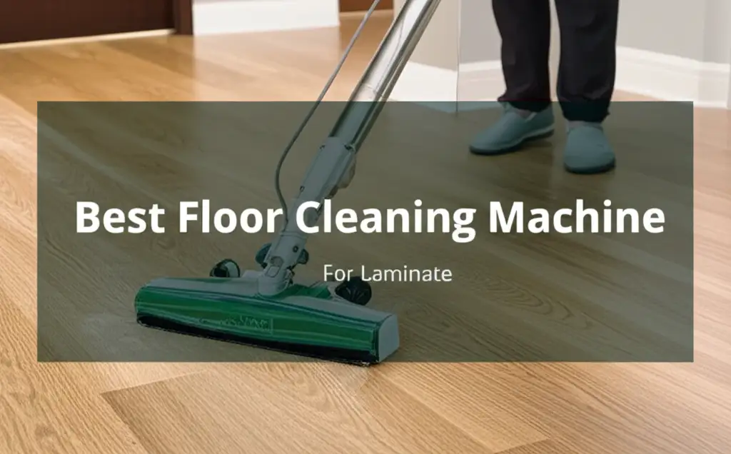 Discover the best floor cleaning machine for laminate to enhance your experience. Find top solutions based on thorough testing and reviews.