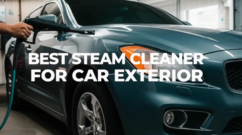 Struggling to get your car's exterior spotless? We tested dozens of models to find the ultimate steam cleaners for you. Discover the perfect tool to dissolve grime and restore your car's shine effortlessly.
