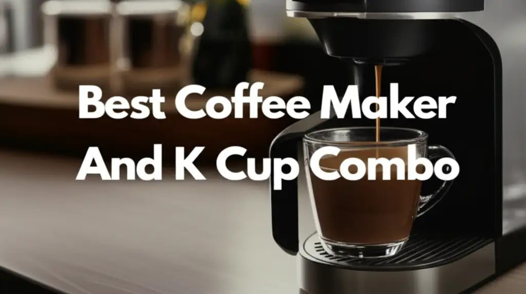 Searching for the best coffee maker and k cup combo? We tested and reviewed the top models to help you find the perfect brewer for your daily caffeine fix.