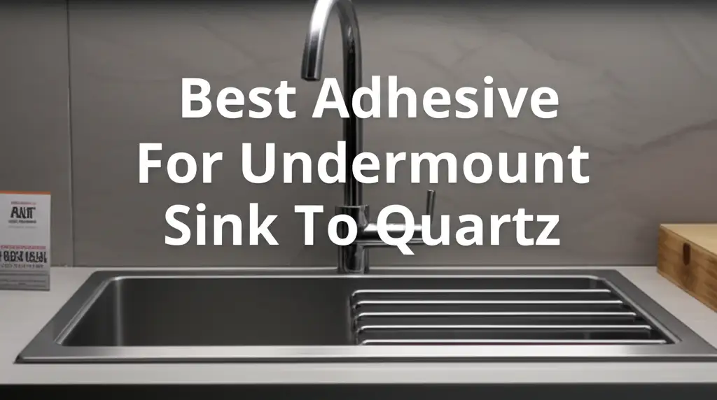 Struggling to secure your undermount sink to a quartz top? We tested dozens of options to find the ultimate permanent solutions for you.
