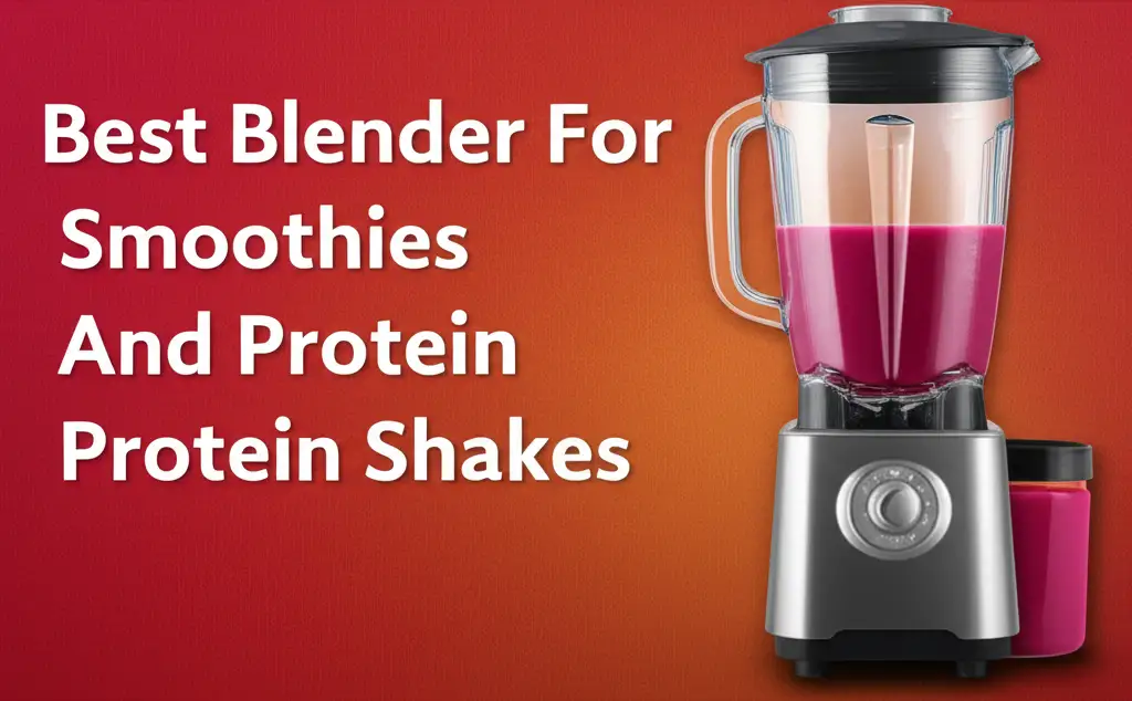 Tired of lumpy shakes? We tested dozens of models to find the best blender for smoothies and protein shakes. Get our expert picks for silky-smooth drinks.