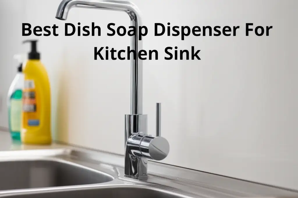 Discover the dish soap dispenser for kitchen sink to enhance your experience. Find top solutions based on thorough testing and reviews.
