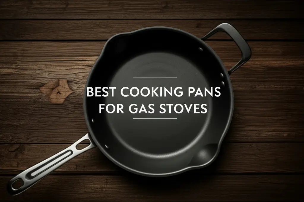 Discover the cooking pans for gas stoves to enhance your experience. Find top solutions based on thorough testing and reviews.