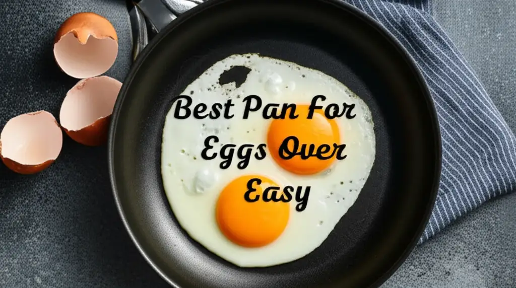 Struggling to make the perfect over easy eggs? We tested dozens of pans to find the best pan for eggs over easy so you can cook with confidence.