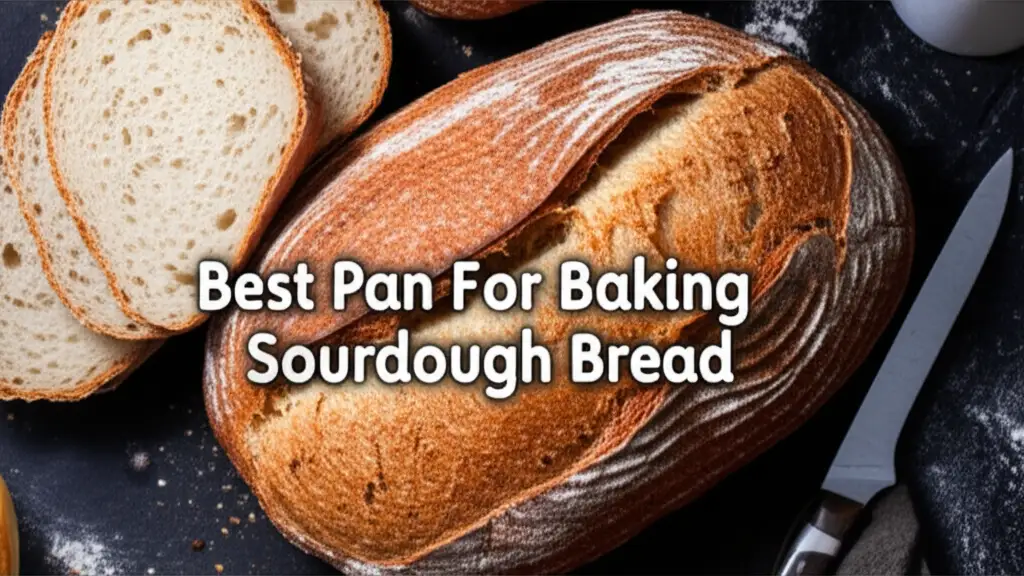 Struggling to get that perfect sourdough crust? We tested dozens of pans to find the best pan for baking sourdough bread for you. Achieve bakery-quality results at home.