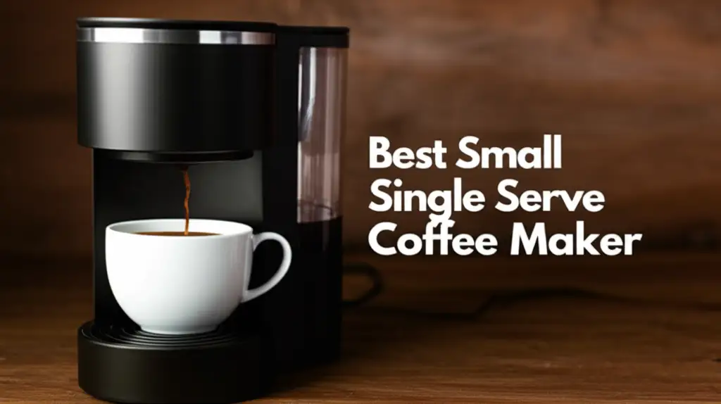 Need the perfect small single serve coffee maker? We tested dozens for performance and value to help you find the ideal machine for your space and taste.