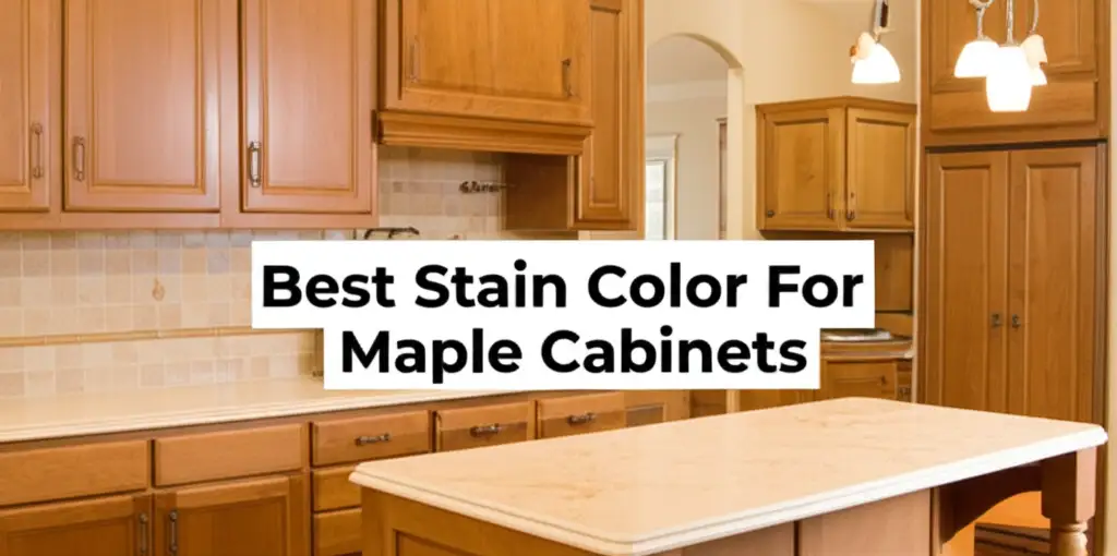 Looking for the perfect stain color for your maple cabinets? We've tested dozens of options to find the top performers for a flawless, durable finish.