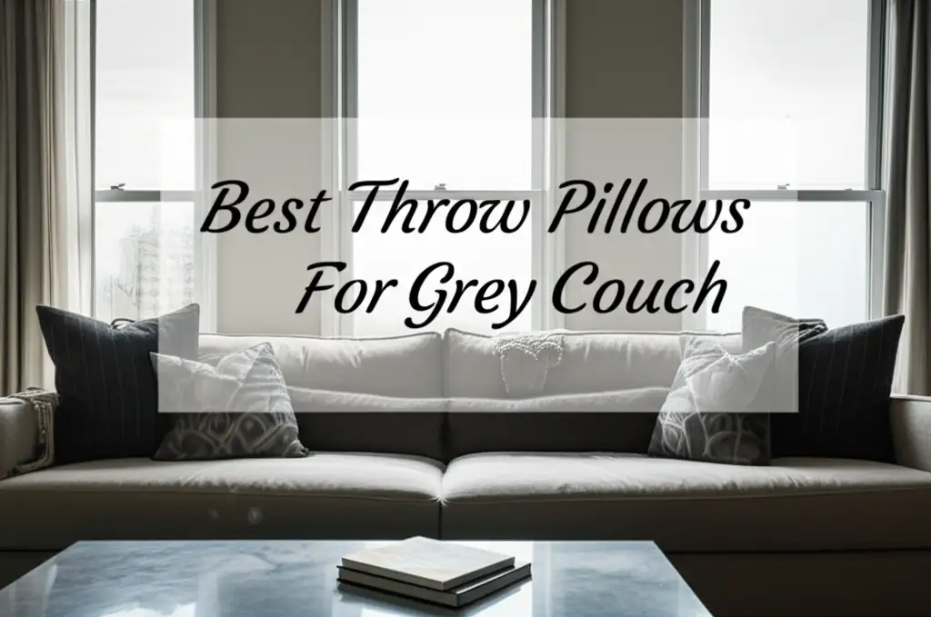 Struggling to find the perfect throw pillows for grey couch? We researched and tested dozens to bring you top picks for style, comfort, and lasting value.