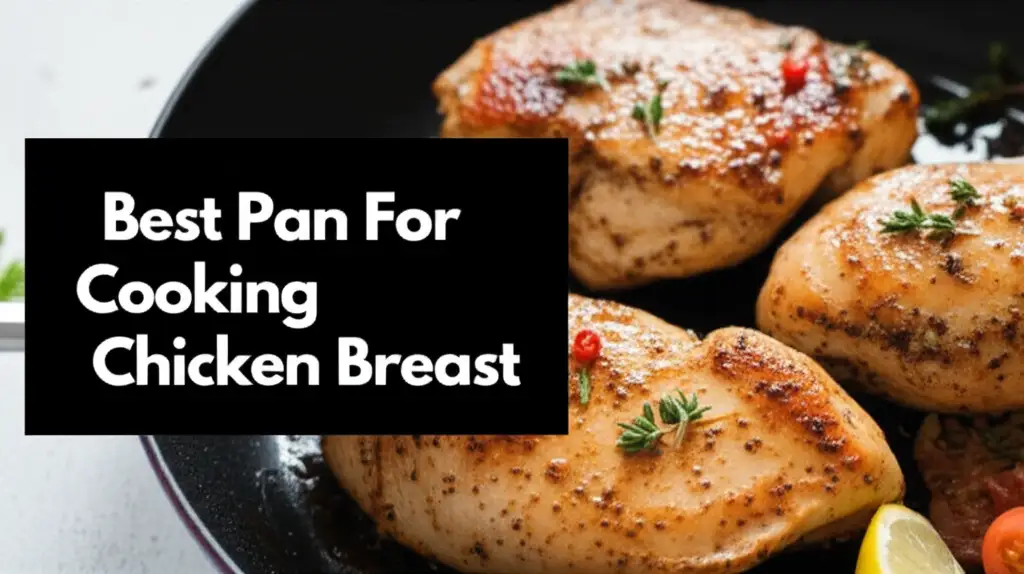 Tired of dry chicken? We tested dozens of products to find the best pan for cooking chicken breast. Get perfectly juicy results every time with our top picks.