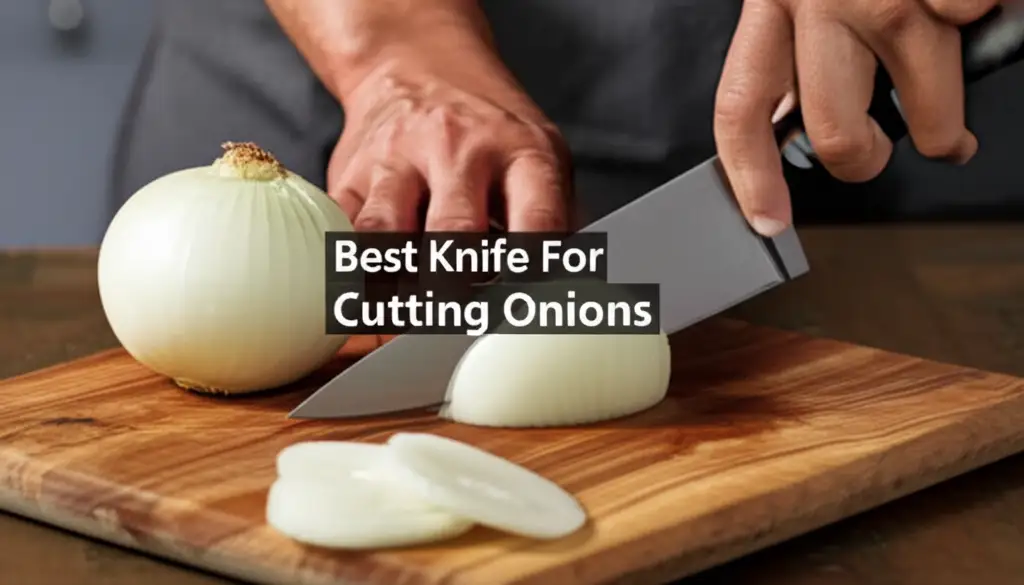 9 Best Knives For Cutting Onions 2025