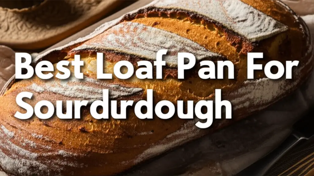 10 Best Loaf Pan For Sourdough for 2025